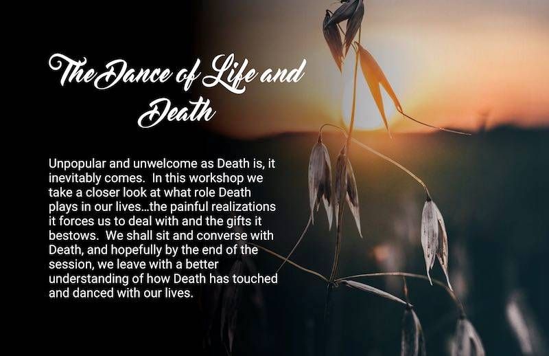 The Dance of Life & Death